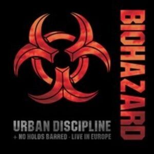 Biohazard - Urban Discipline / No Holds Barred: Live In Europe  CD